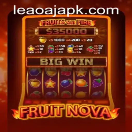 Exploring the Vibrant World of FruitNova and Navigating the leaoaj PH Login System